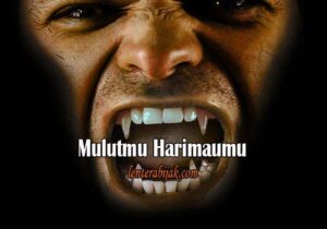 Bercanda Harus Hati-Hati, Mulutmu Harimaumu