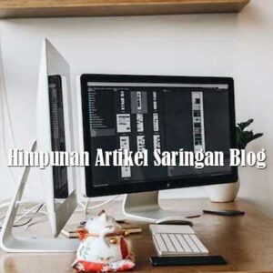 Himpunan Artikel Saringan Blog