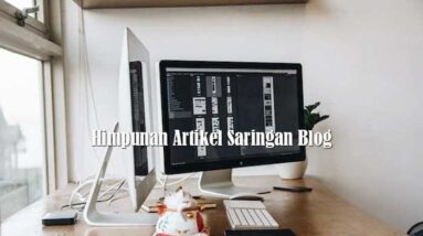 Himpunan Artikel Saringan Blog