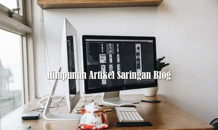 Himpunan Artikel Saringan Blog