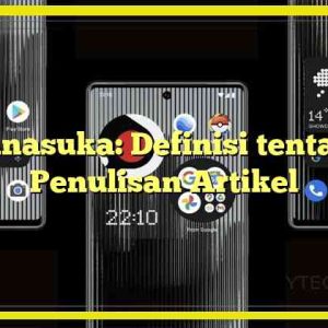 Manasuka: Definisi tentang Penulisan Artikel