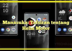 Manasuka: Tafsiran tentang Helm Motor