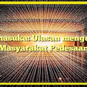 Manasuka: Ulasan mengenai Masyarakat Pedesaan