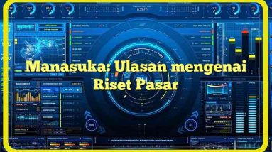 Manasuka: Ulasan mengenai Riset Pasar