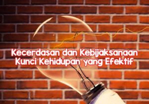 kecerdasan dan kebijaksanaan
